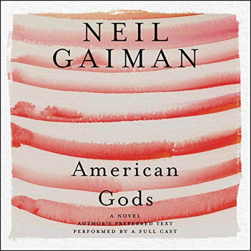 American Gods by Neil Gaiman Audiobook cover audiobooks to listen to