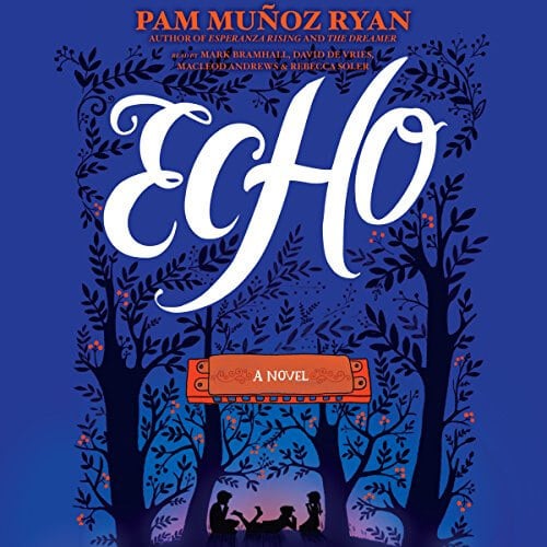 Echo by Pam Mu&ntilde;oz Ryan audiobook cover