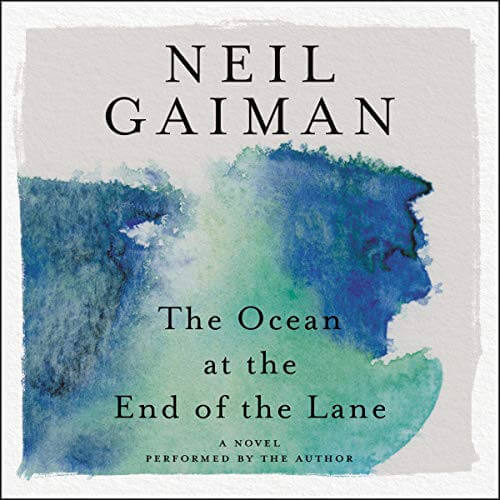 The Ocean at the End of the Lane by Neil Gaiman audiobook cover