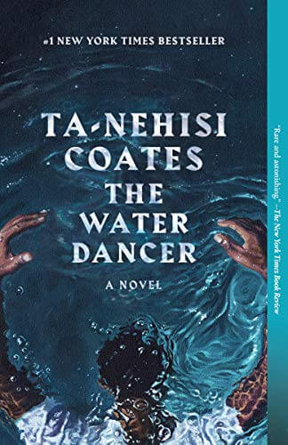 The Water Dancer book cover black resistance