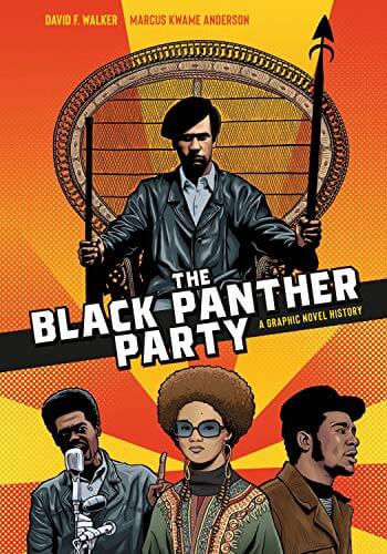 The Black Panther Party: A Graphic Novel History book cover