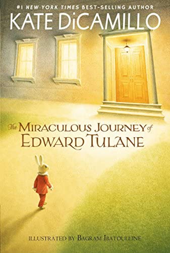 Book Cover of The Miraculous Journey of Edward Tulane by Kate DiCamillo 