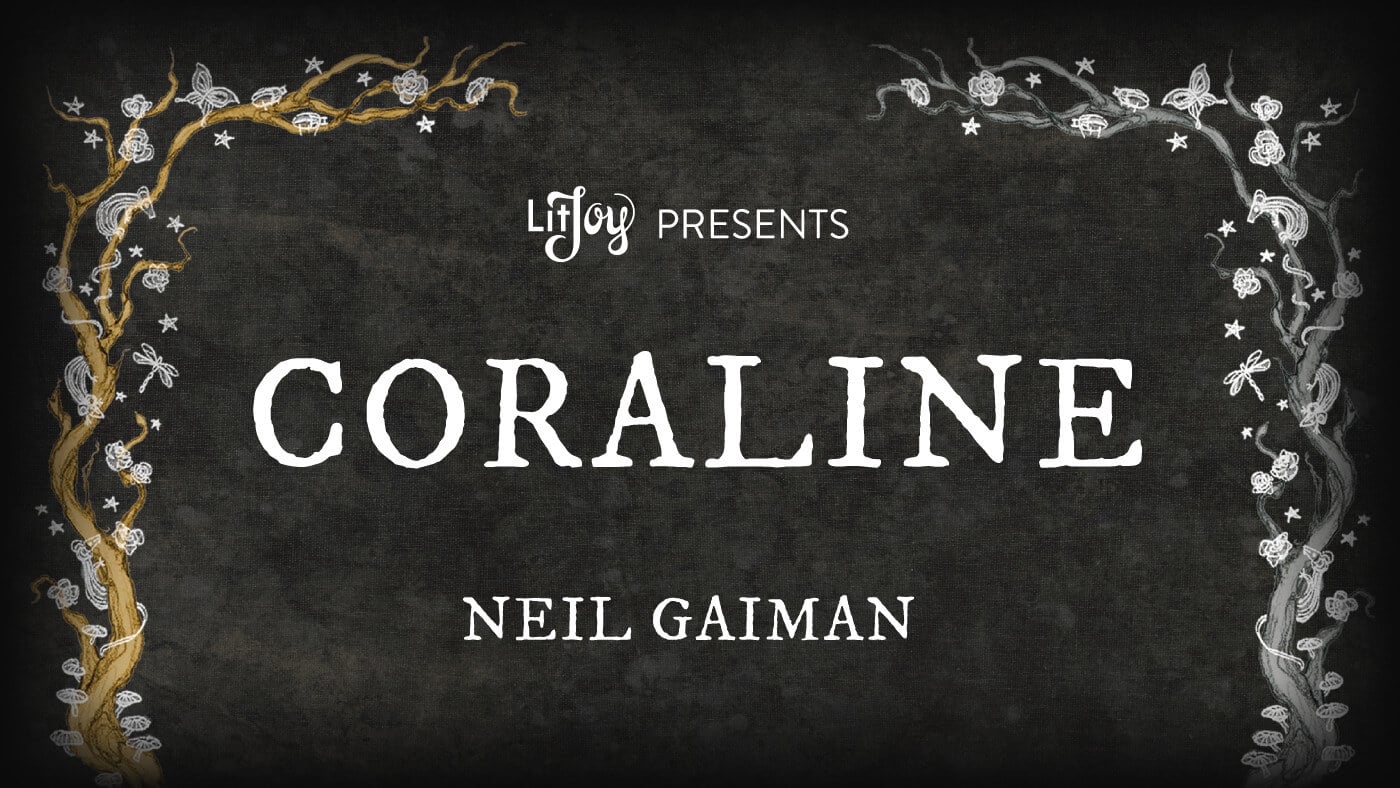LitJoy presents Coraline!