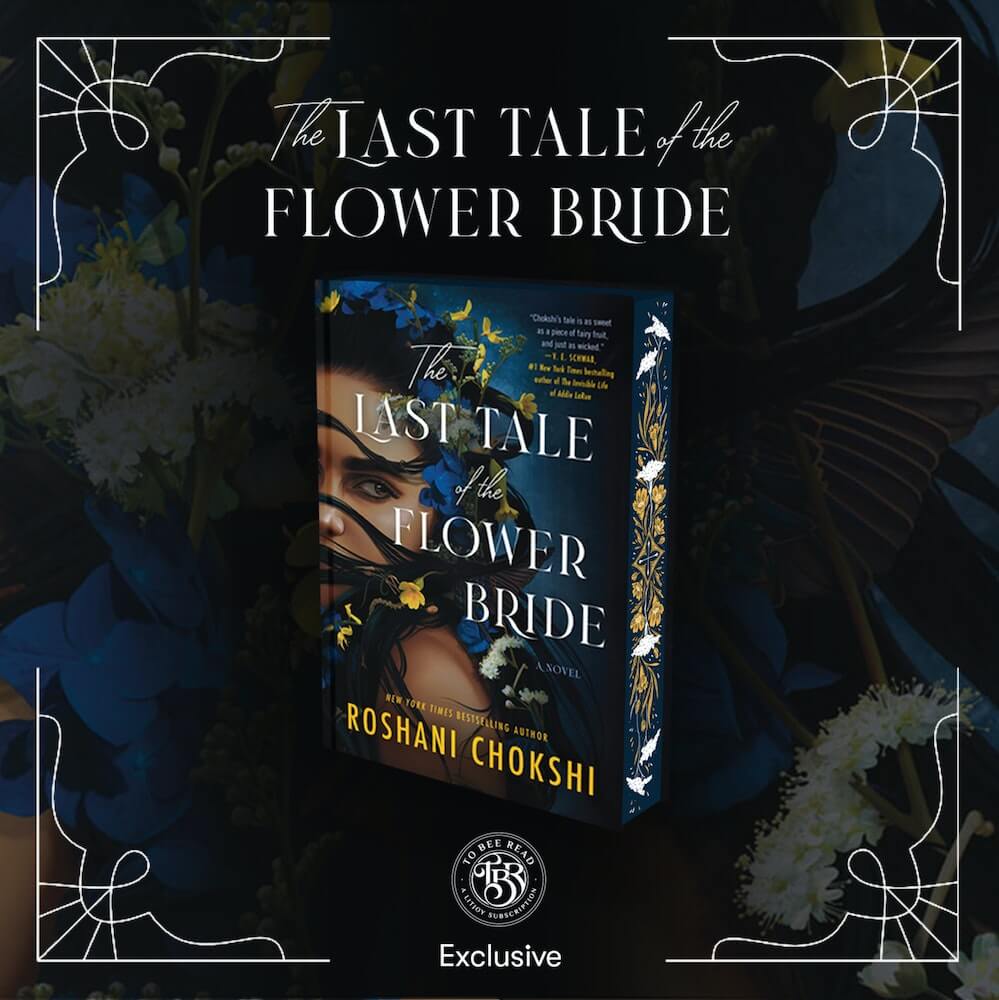 To Bee Read The Last Tale of the Flower Bride Special edition casewrap and designed edges by LitJoy