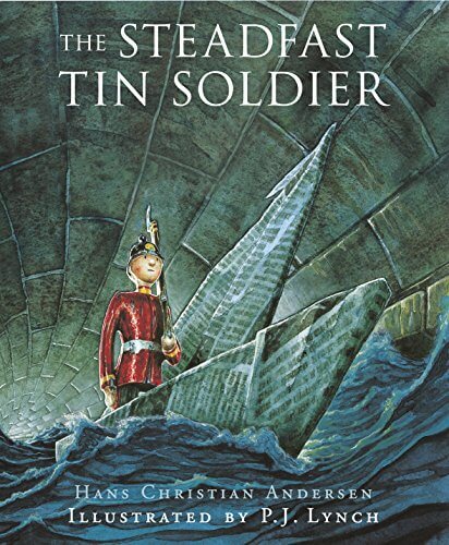 Hans Christian Andersen's The Steadfast Tin Soldier book cover