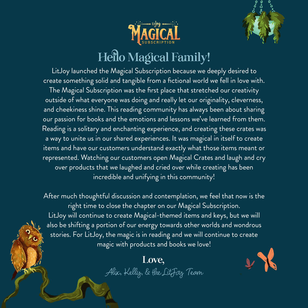 Goodbye Magical Crate letter from Alix, Kelly and LitJoy Team