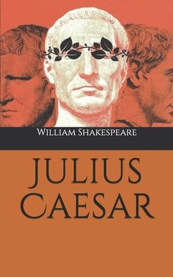 The Tragedy of Julius Caesar by William Shakespeare book cover