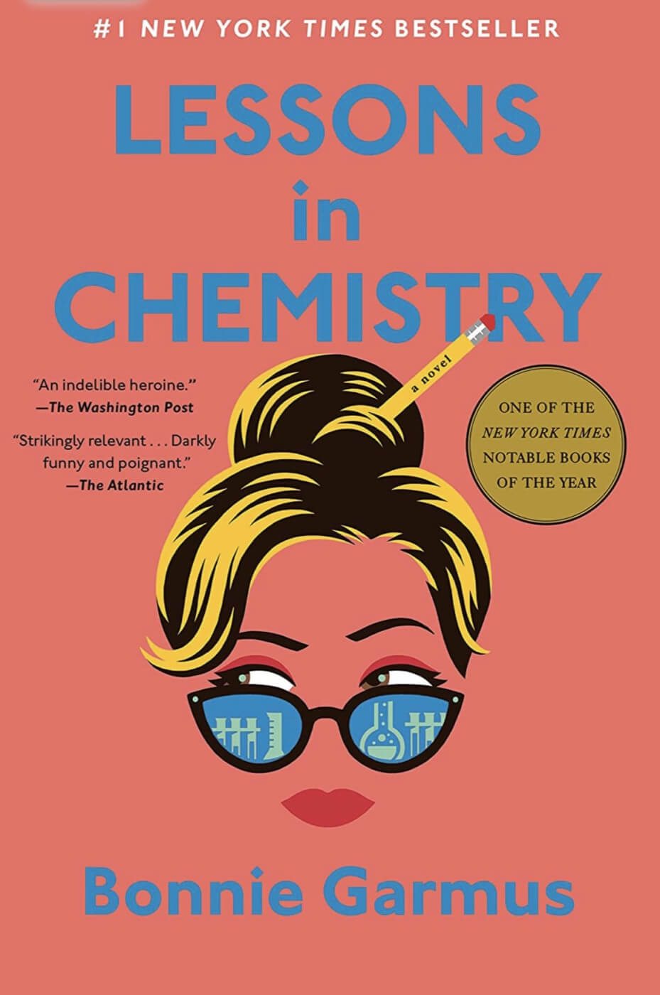 Lessons in Chemistry by Bonnie Garmus