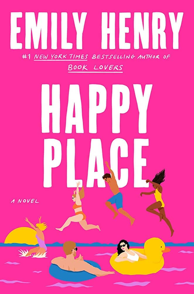 Summer Reads 2023 Happy Place by Emily Henry book cover