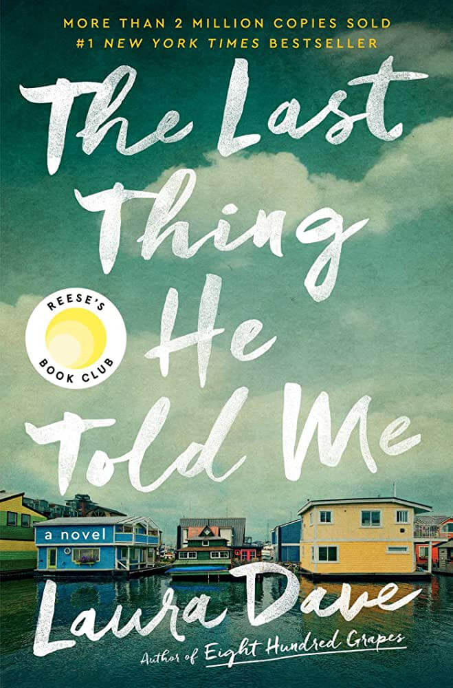 Summer Reads 2023 The Last Thing He Told Me book cover