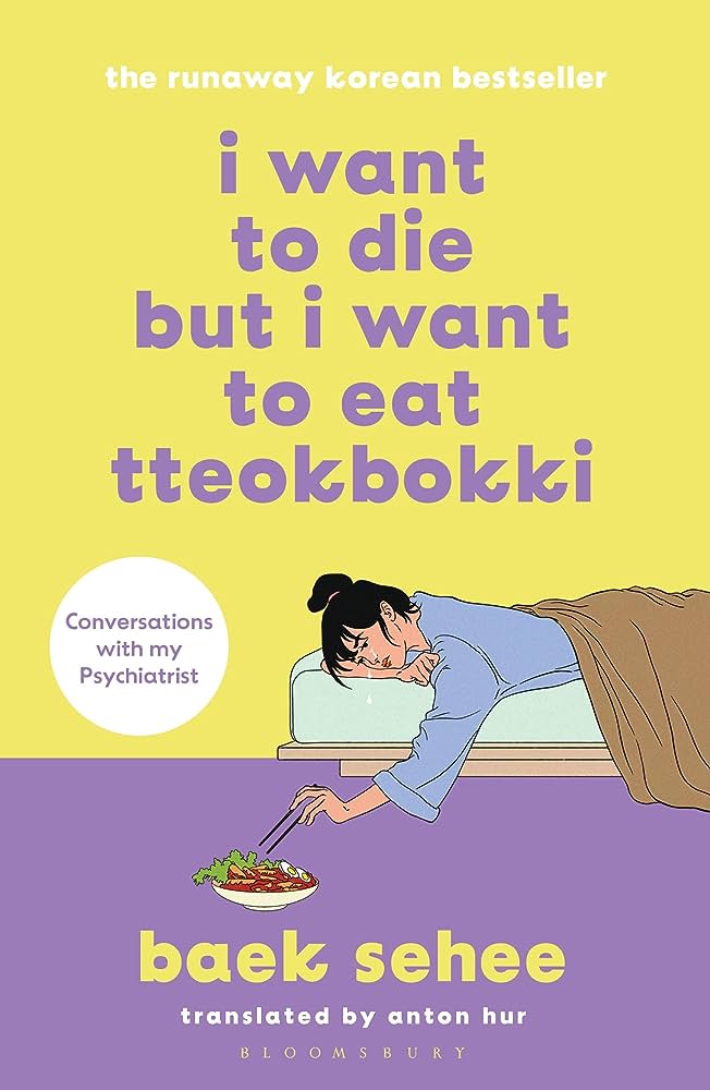 I Want to Die but I Want to Eat Tteokpokki by Baek Se-Hee book cover