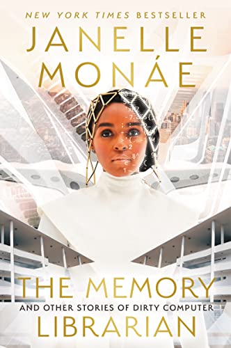 Cover of The Memory Librarian by Janelle Monet