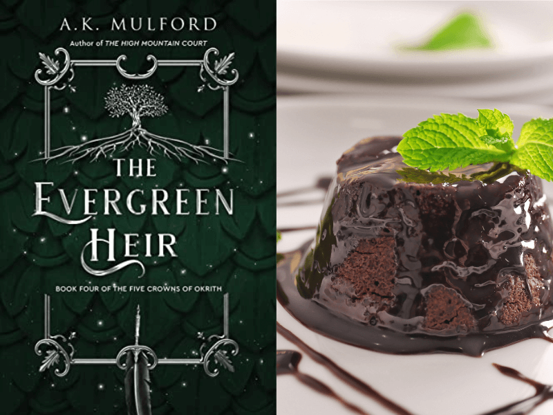 A.K. Mulford's the Evergreen Heir book cover and a mint chocolate cake