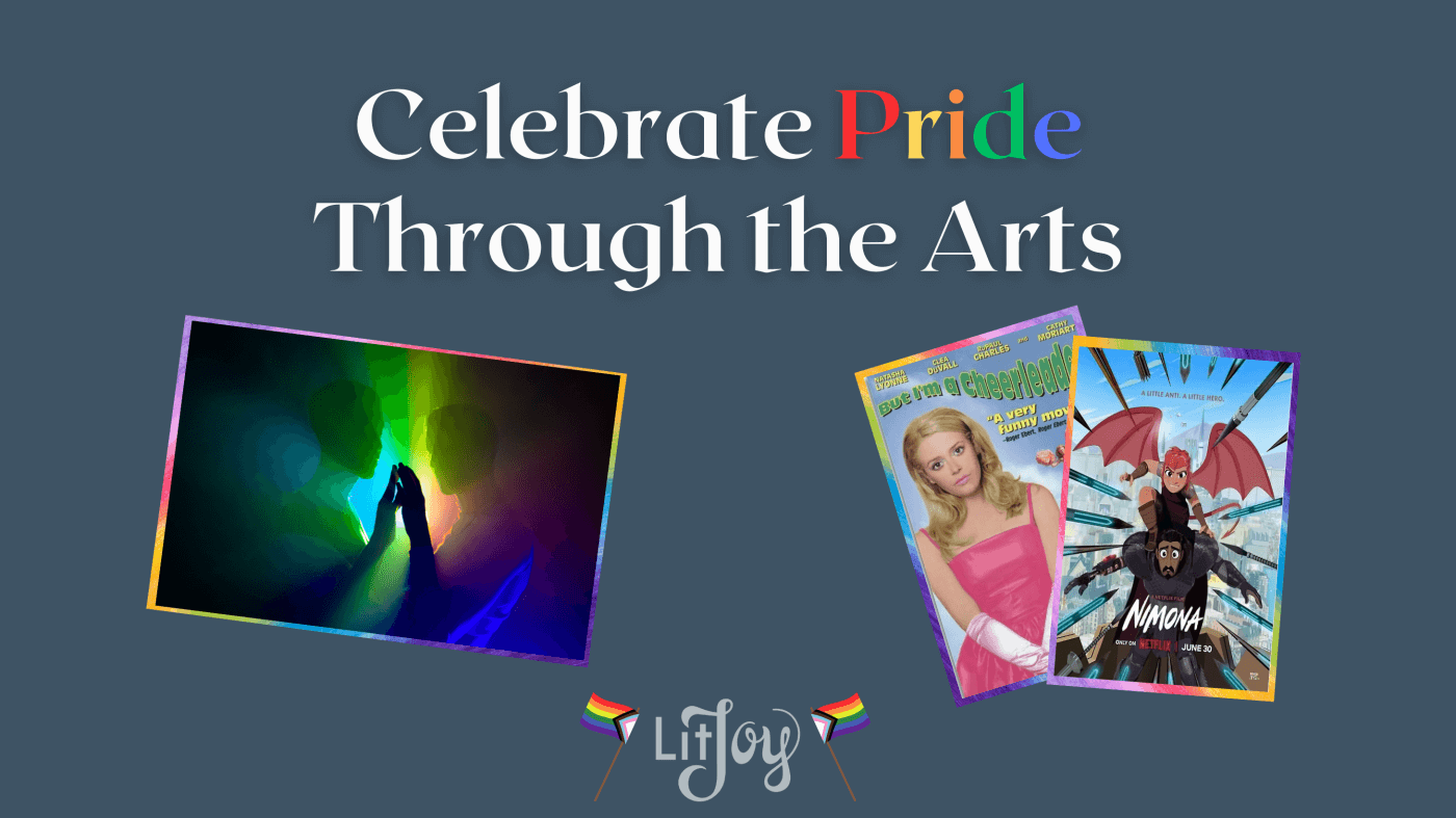 Celebrate Pride in Through Artds LitJoy Blog Graphic